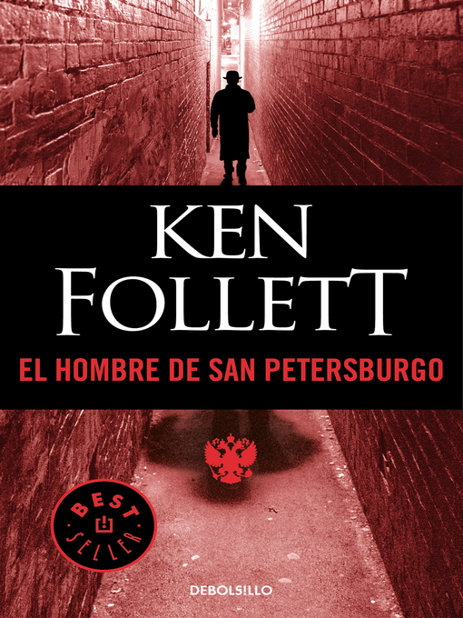 Title details for El hombre de San Petersburgo by Ken Follett - Available